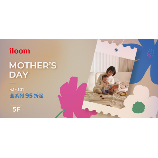 iloom MOTHER'S DAY