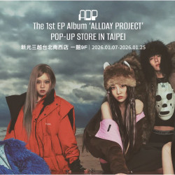 台北南西店 展售 The 1st EP Album 'ALLDAY PROJECT' POP-UP STORE IN TAIPEI